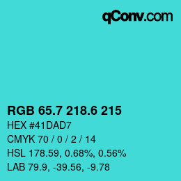 カラーコード: RGB 65.7 218.6 215 | qconv.com