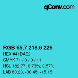 カラーコード: RGB 65.7 218.6 226 | qconv.com