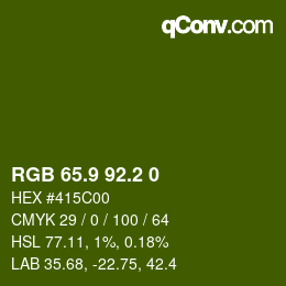 カラーコード: RGB 65.9 92.2 0 | qconv.com