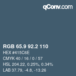 カラーコード: RGB 65.9 92.2 110 | qconv.com