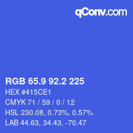 カラーコード: RGB 65.9 92.2 225 | qconv.com