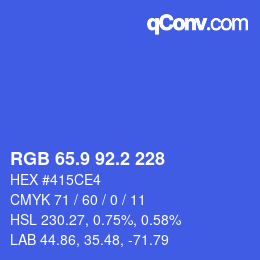 カラーコード: RGB 65.9 92.2 228 | qconv.com