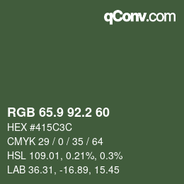 カラーコード: RGB 65.9 92.2 60 | qconv.com
