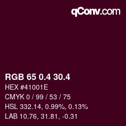 カラーコード: RGB 65 0.4 30.4 | qconv.com
