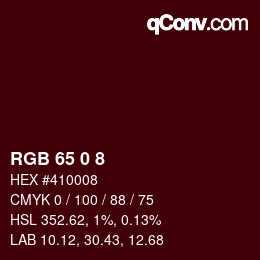 カラーコード: RGB 65 0 8 | qconv.com