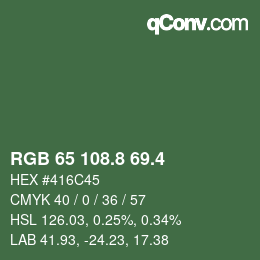 カラーコード: RGB 65 108.8 69.4 | qconv.com