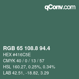 カラーコード: RGB 65 108.8 94.4 | qconv.com