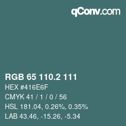 カラーコード: RGB 65 110.2 111 | qconv.com