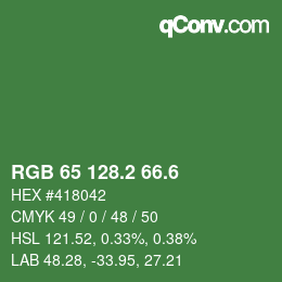 カラーコード: RGB 65 128.2 66.6 | qconv.com