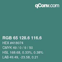 カラーコード: RGB 65 128.6 116.6 | qconv.com
