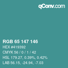 カラーコード: RGB 65 147 146 | qconv.com