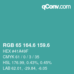 カラーコード: RGB 65 164.6 159.6 | qconv.com