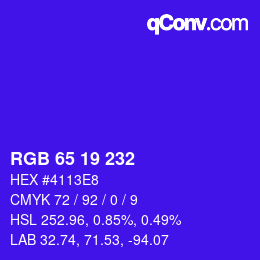 Color code: RGB 65 19 232 | qconv.com