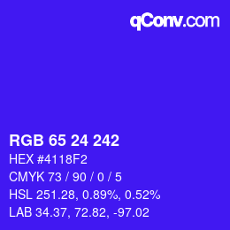 颜色代码: RGB 65 24 242 | qconv.com