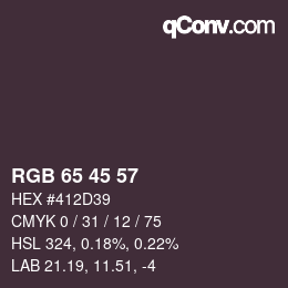 Farbcode: RGB 65 45 57 | qconv.com
