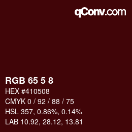 カラーコード: RGB 65 5 8 | qconv.com