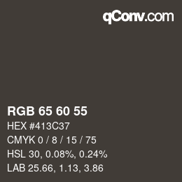 Color code: RGB 65 60 55 | qconv.com