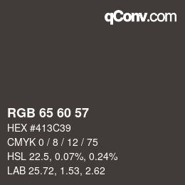 カラーコード: RGB 65 60 57 | qconv.com