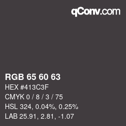 カラーコード: RGB 65 60 63 | qconv.com