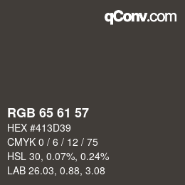 カラーコード: RGB 65 61 57 | qconv.com
