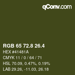カラーコード: RGB 65 72.8 26.4 | qconv.com