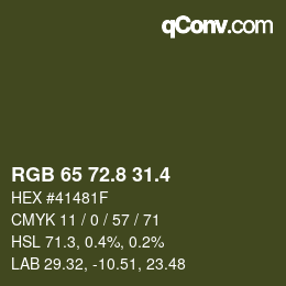 カラーコード: RGB 65 72.8 31.4 | qconv.com