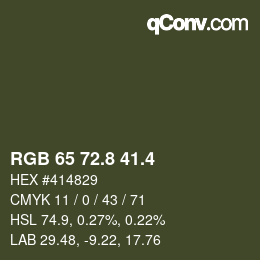 カラーコード: RGB 65 72.8 41.4 | qconv.com
