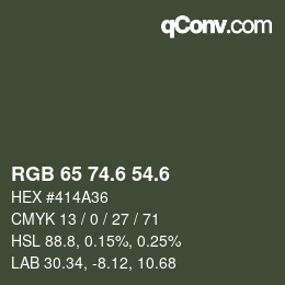 カラーコード: RGB 65 74.6 54.6 | qconv.com