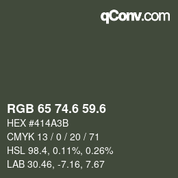 カラーコード: RGB 65 74.6 59.6 | qconv.com