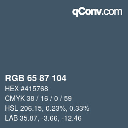 Color code: RGB 65 87 104 | qconv.com