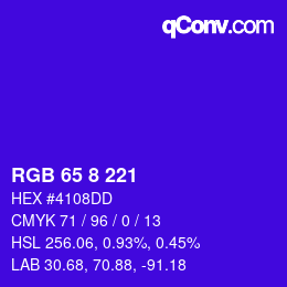 カラーコード: RGB 65 8 221 | qconv.com