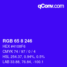 Color code: RGB 65 8 246 | qconv.com