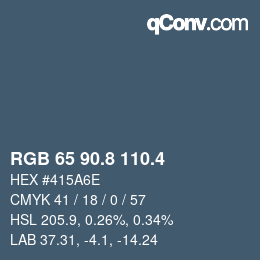 カラーコード: RGB 65 90.8 110.4 | qconv.com