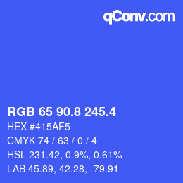 カラーコード: RGB 65 90.8 245.4 | qconv.com