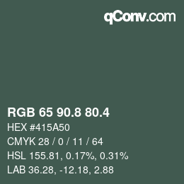 カラーコード: RGB 65 90.8 80.4 | qconv.com