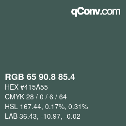 カラーコード: RGB 65 90.8 85.4 | qconv.com
