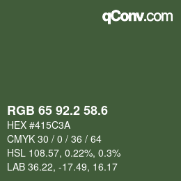 カラーコード: RGB 65 92.2 58.6 | qconv.com