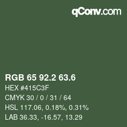 カラーコード: RGB 65 92.2 63.6 | qconv.com