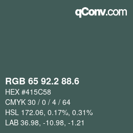 カラーコード: RGB 65 92.2 88.6 | qconv.com