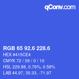 カラーコード: RGB 65 92.6 228.6 | qconv.com