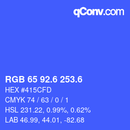 カラーコード: RGB 65 92.6 253.6 | qconv.com