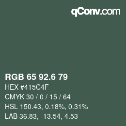 カラーコード: RGB 65 92.6 79 | qconv.com