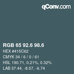 カラーコード: RGB 65 92.6 98.6 | qconv.com