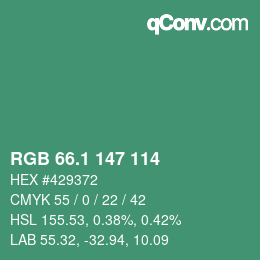 カラーコード: RGB 66.1 147 114 | qconv.com