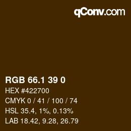 カラーコード: RGB 66.1 39 0 | qconv.com