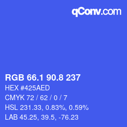 カラーコード: RGB 66.1 90.8 237 | qconv.com