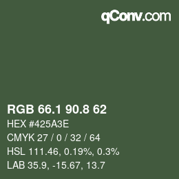 カラーコード: RGB 66.1 90.8 62 | qconv.com