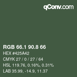 カラーコード: RGB 66.1 90.8 66 | qconv.com