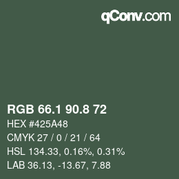 カラーコード: RGB 66.1 90.8 72 | qconv.com