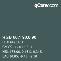 カラーコード: RGB 66.1 90.8 90 | qconv.com